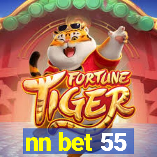 nn bet 55