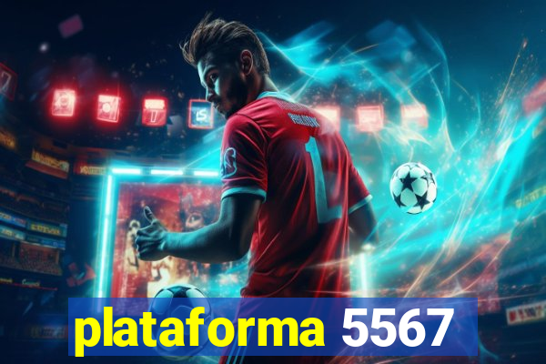 plataforma 5567