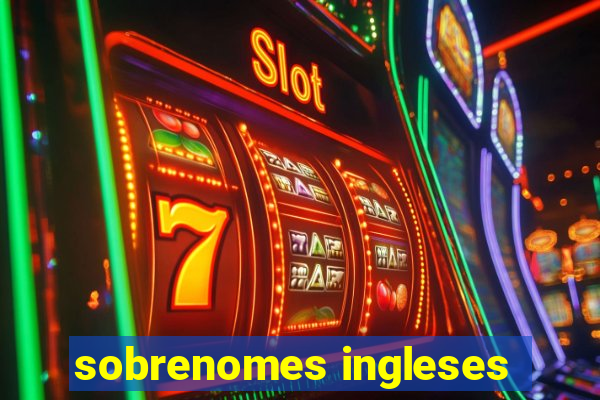 sobrenomes ingleses