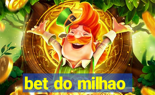 bet do milhao