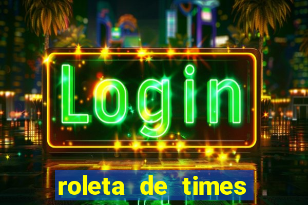 roleta de times (fifa 24)