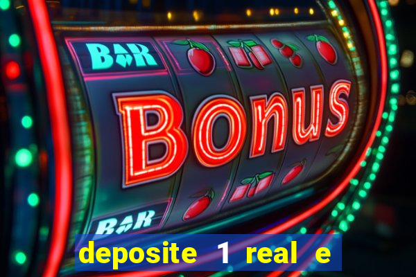 deposite 1 real e ganhe 10 vai de bet