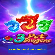 assistir canal viva online