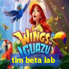 tim beta lab