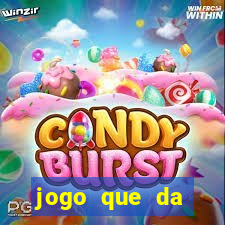 jogo que da dinheiro de verdade sem precisar depositar