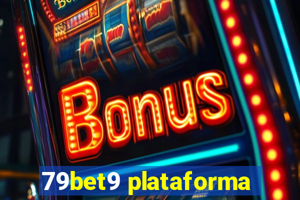 79bet9 plataforma