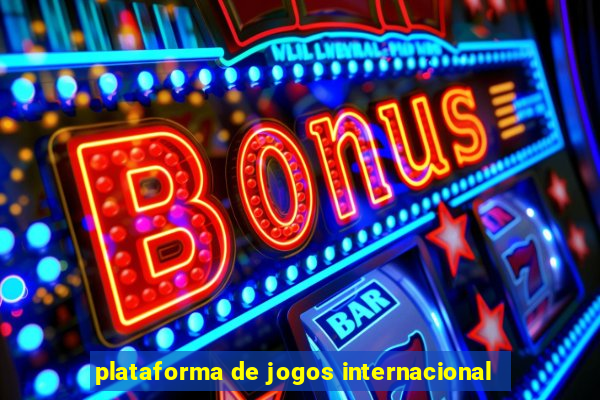 plataforma de jogos internacional