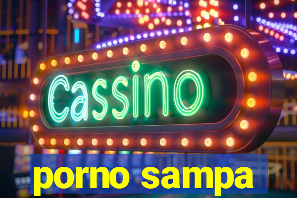 porno sampa