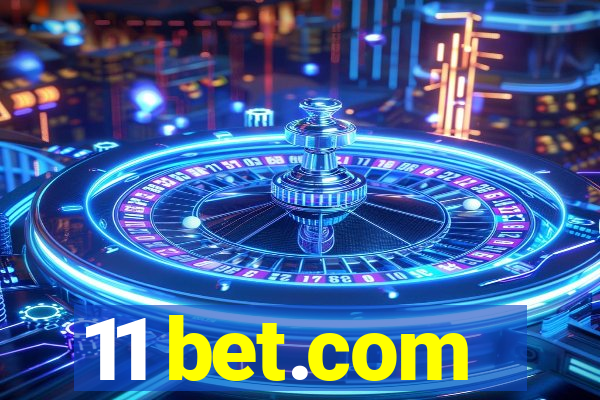 11 bet.com