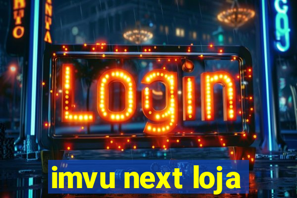 imvu next loja