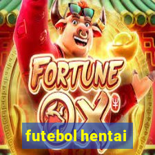 futebol hentai