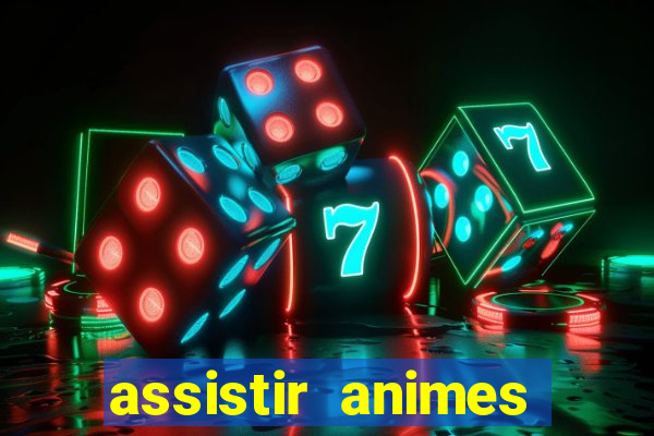 assistir animes online nz