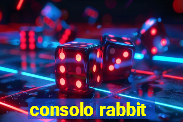 consolo rabbit