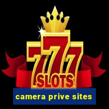 camera prive sites