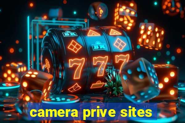 camera prive sites