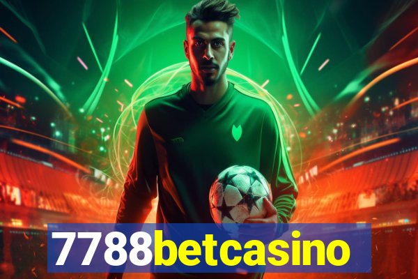 7788betcasino