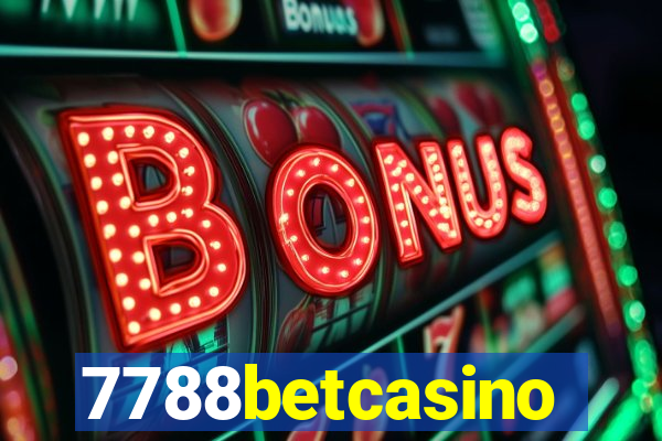 7788betcasino