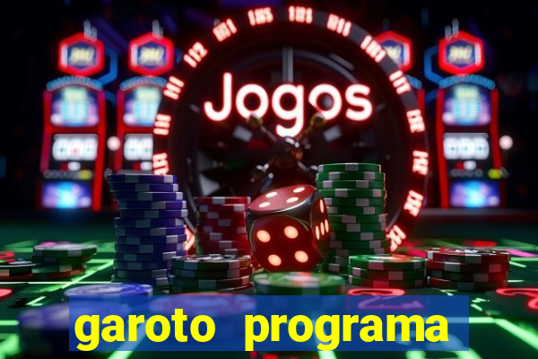 garoto programa zona leste