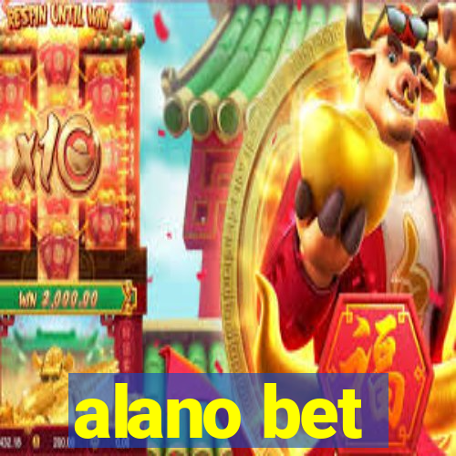 alano bet