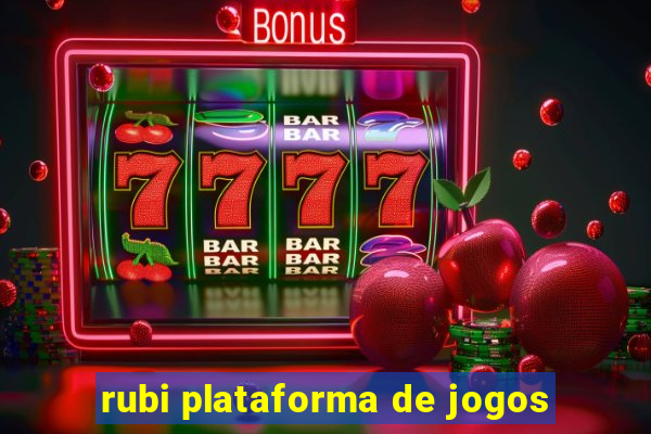 rubi plataforma de jogos