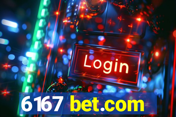 6167 bet.com