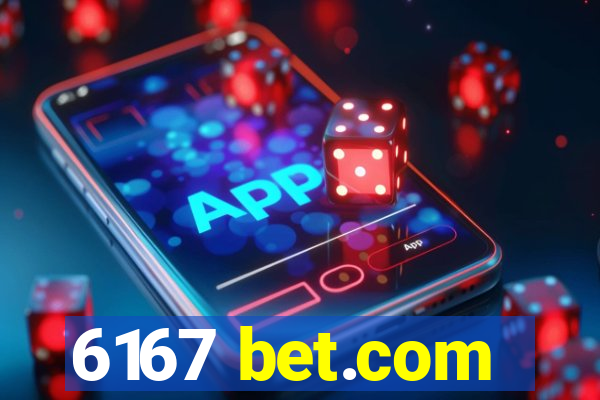 6167 bet.com