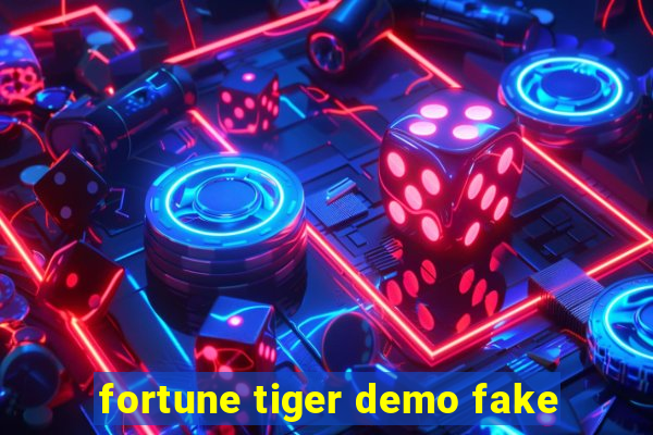 fortune tiger demo fake