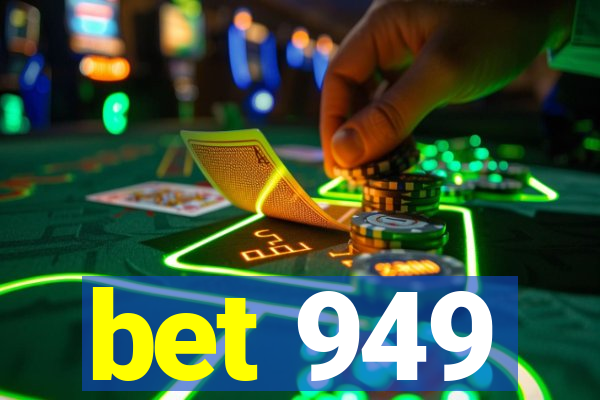 bet 949