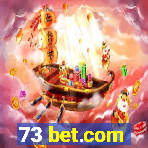 73 bet.com