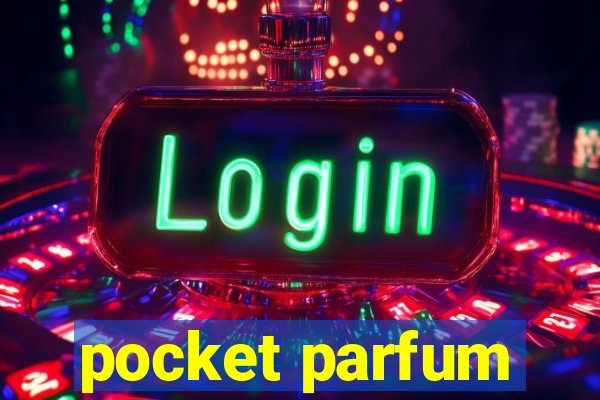 pocket parfum