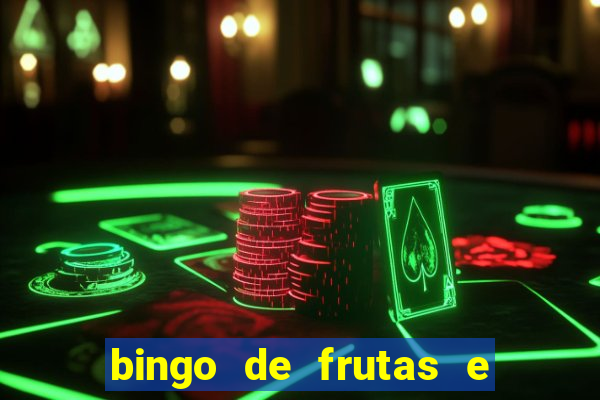 bingo de frutas e legumes para imprimir