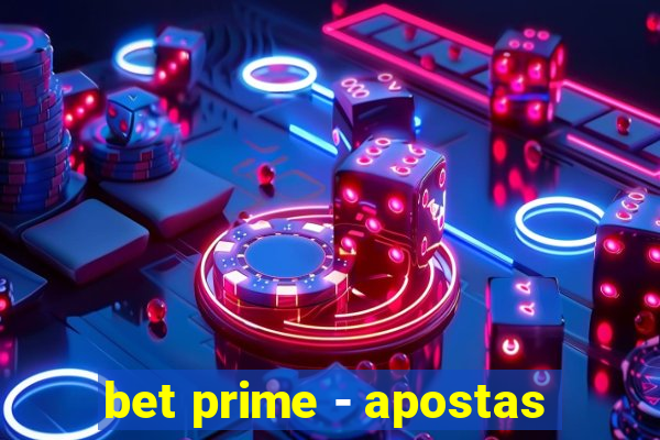 bet prime - apostas