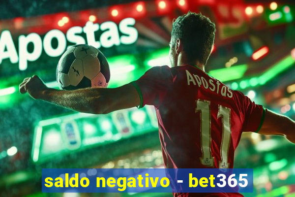 saldo negativo - bet365