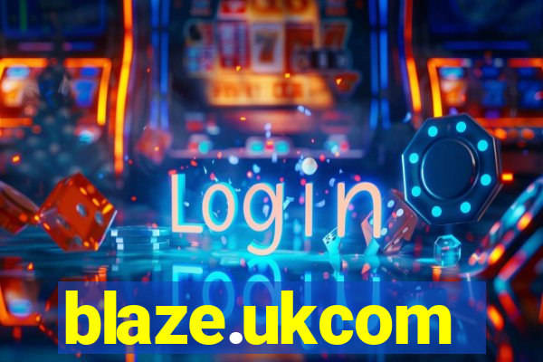 blaze.ukcom