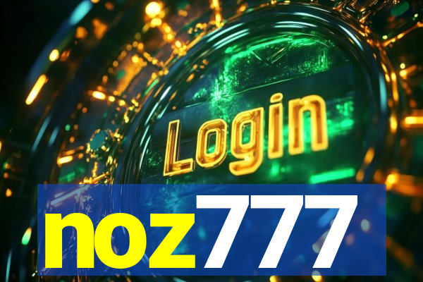 noz777