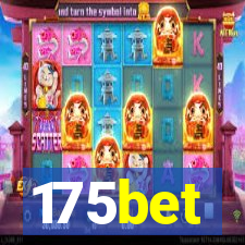 175bet