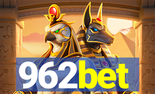 962bet