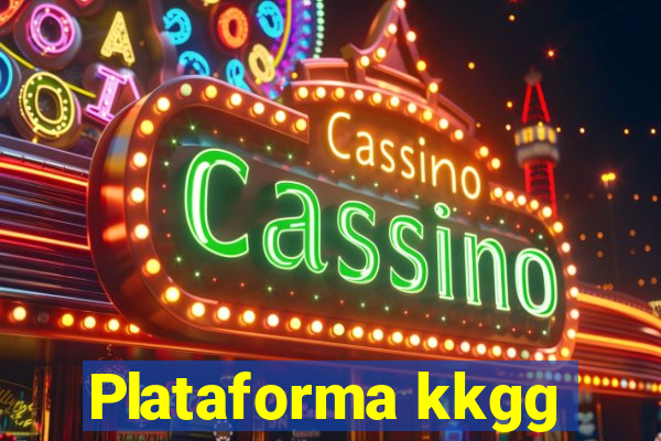 Plataforma kkgg