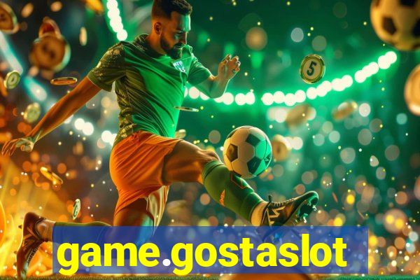 game.gostaslot