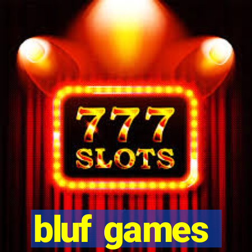 bluf games