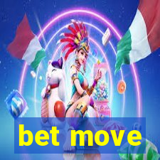 bet move