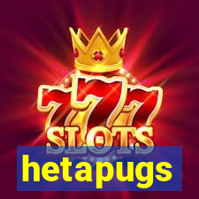 hetapugs