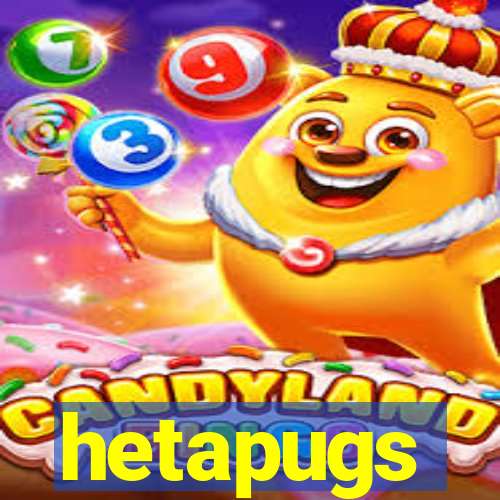 hetapugs