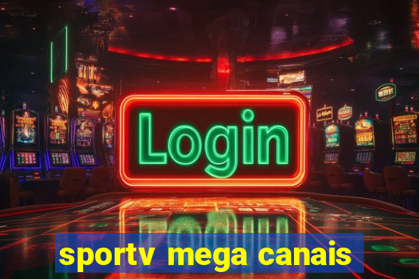 sportv mega canais