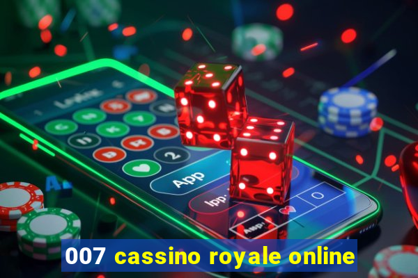 007 cassino royale online