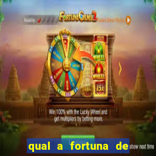 qual a fortuna de susana vieira