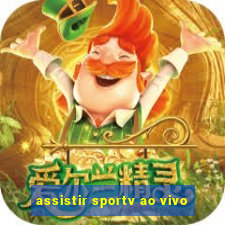 assistir sportv ao vivo