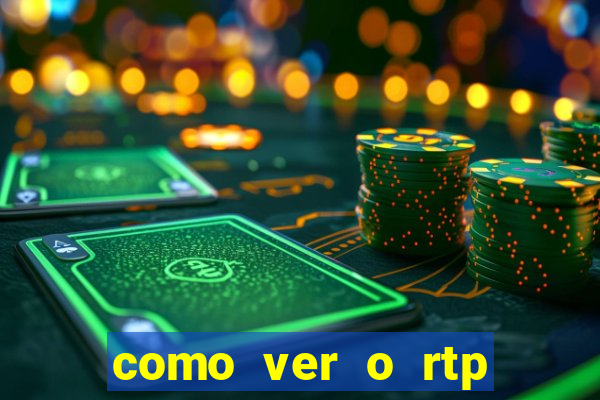 como ver o rtp dos slots