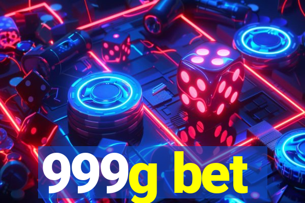 999g bet