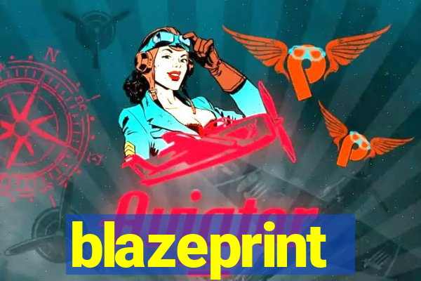 blazeprint